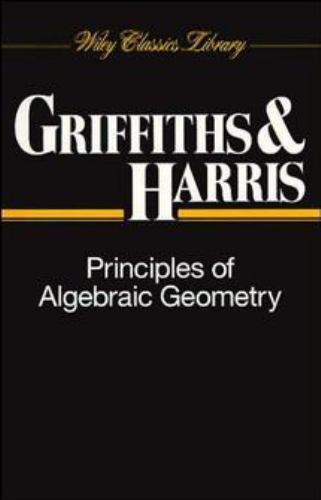 Principles of Algebraic Geometry, Paperback by Griffiths, Phillip; Harris, Jo…