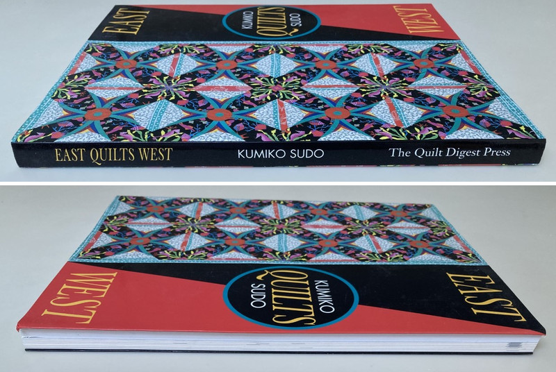 East Quilts West by Kumiko Sudo, The Quilt Digest Press, Stated Third Print 1995 gallery