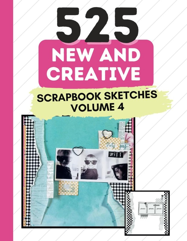 525 New and Creative Scrapbook Sketches (525 Scrapbooking Sketches Books)