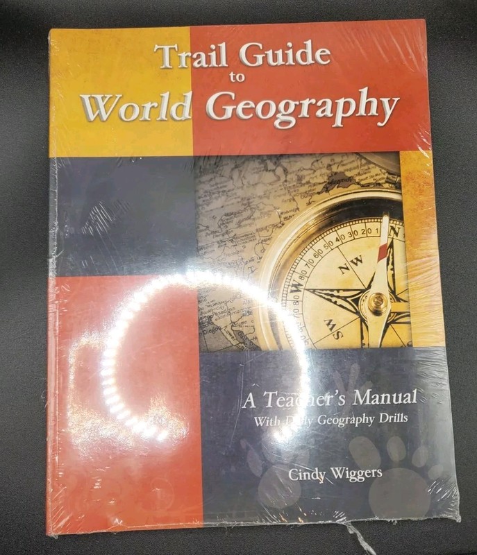 Trail Guide to World Geography – Teacher’s Manual by Cindy Wiggers (Paperback)