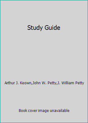 Study Guide by Arthur J. Keown,John W. Petty,J. William Petty