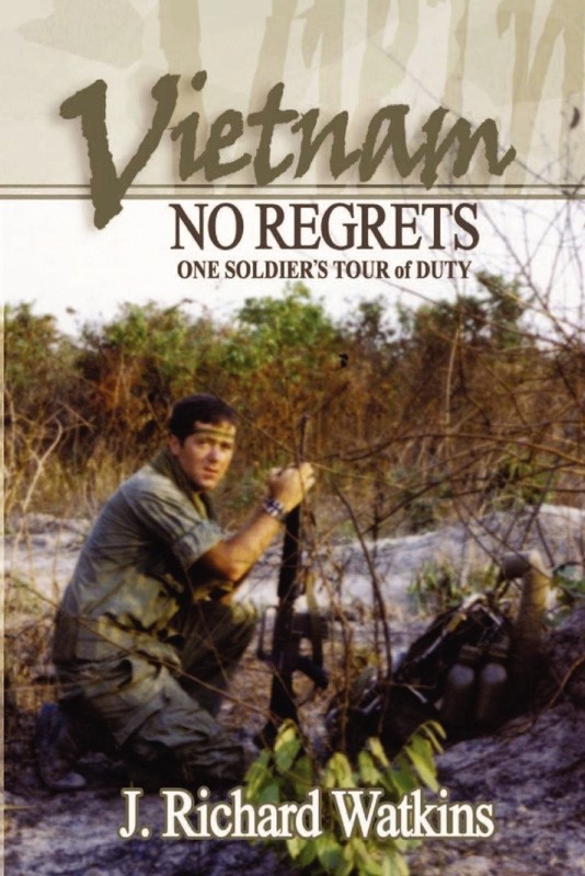 Vietnam: No Regrets: One Soldier’s «Tour of Duty»