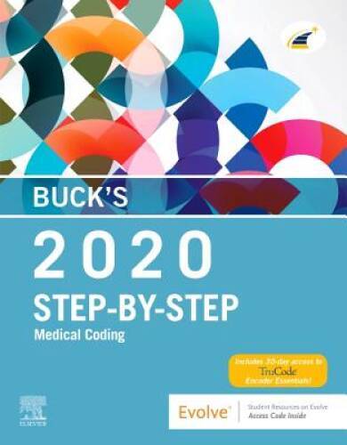 Buck’s Step-by-Step Medical Coding, 2020 Edition – Paperback By Elsevier – GOOD