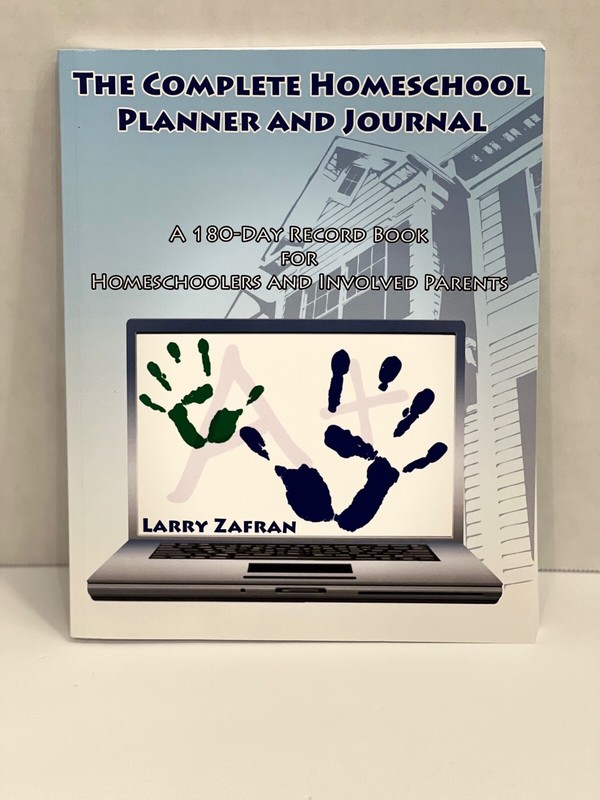 The Complete Homeschool Planner and Journal: A 180-Day Record Book New