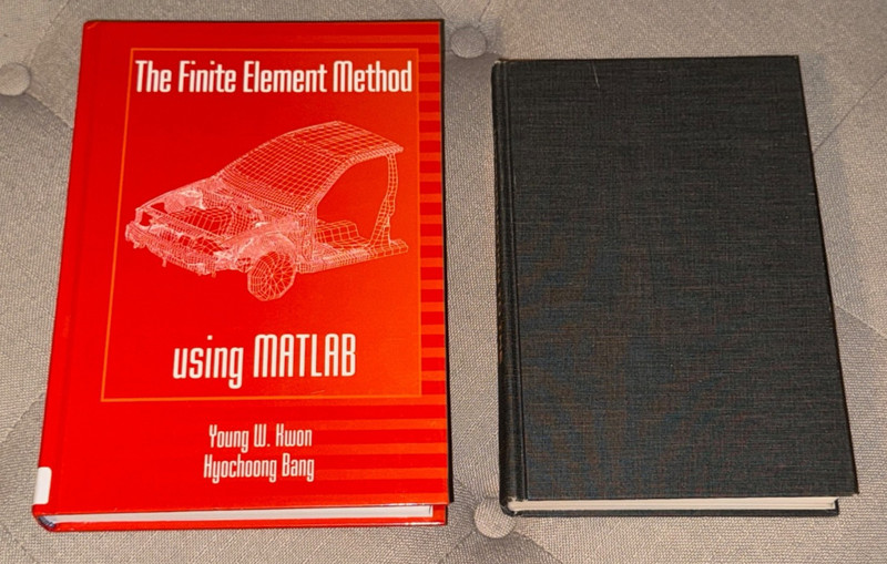 THE FINITE ELEMENT METHOD USING MATLAB & INTRO TO THE FINITE ELEMENT METHOD BOOK