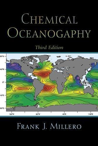 Marine Science Ser.: Chemical Oceanography by Frank J. Millero (2005, Hardcover)