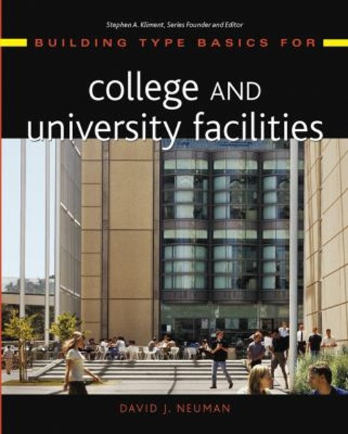 Building Type Basics for College and University Facilities Hardco