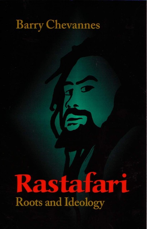 Rastafari: Roots and Ideology (Utopianism and Communitarianism) by Chevannes