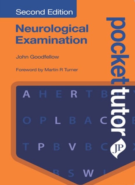 POCKET TUTOR NEUROLOGICAL EXAMINATION by John Goodfellow Paperback Self Help