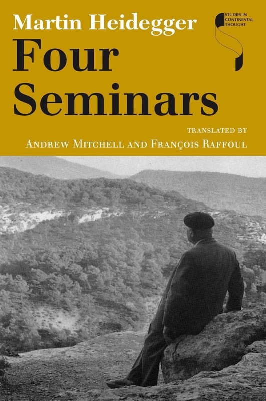 Four Seminars by Martin Heidegger (English) Paperback Book