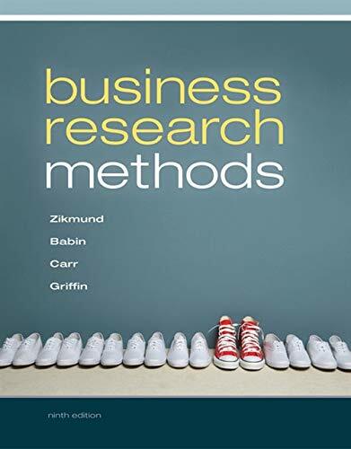Business Research Methods by William G. Zikmund et.al. 9th Edition