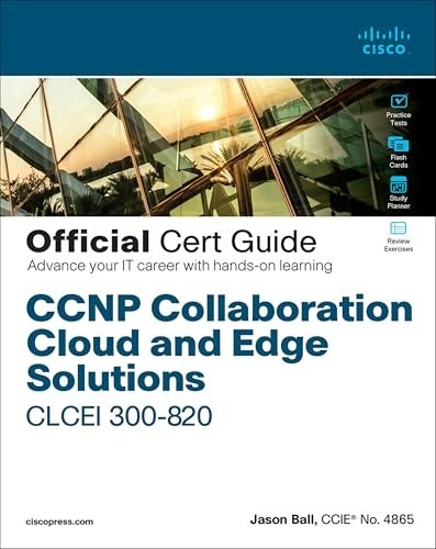 CCNP Collaboration Cloud and E – VERY GOOD