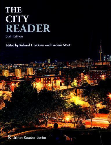 The City Reader (Routledge Urban Reader Series) 6th Edition