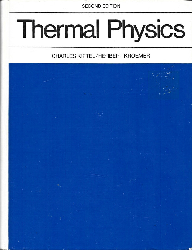 THERMAL PHYSICS Second Edition Charles Kittel / Herbert Kroemer HARDCOVER Good gallery