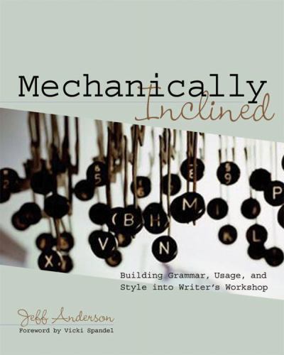 Mechanically Inclined – Jeff Anderson, 9781571104120, paperback