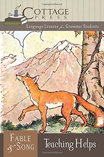 FABLE & SONG TEACHING HELPS: LANGUAGE ARTS FOR GRAMMAR By Kathy Weitz BRAND NEW