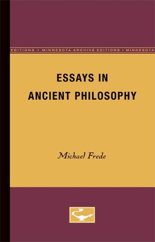 Essays in Ancient Philosophy by Michael Frede (English) Paperback Book