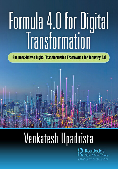 Formula 4 0 For Digital Transformation: A Framework Using Digital Enablers …