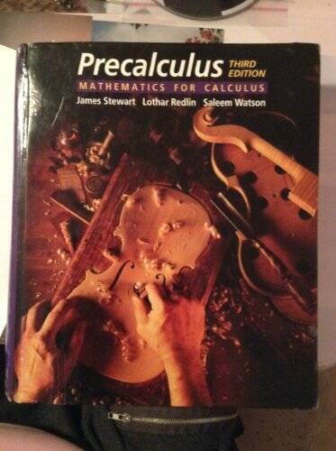 Precalculus: Mathematics for Calculus – Hardcover By Stewart, James – GOOD