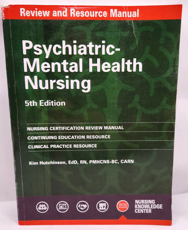 Psychiatric Mental Health Nursing Book Resource Manual 5th Edition Certification