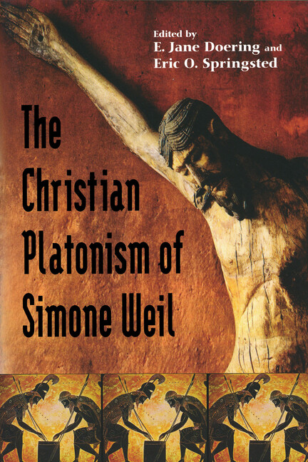 Christian Platonism Of Simone Weil