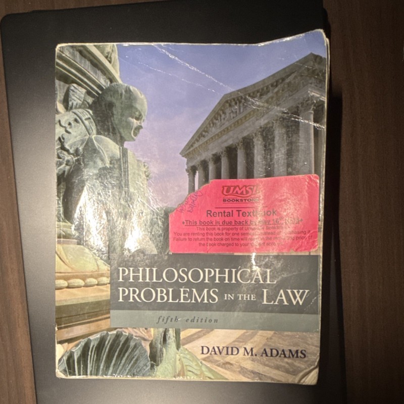Philosophical Problems in the Law Fifth Edition David M. Adams Paperback