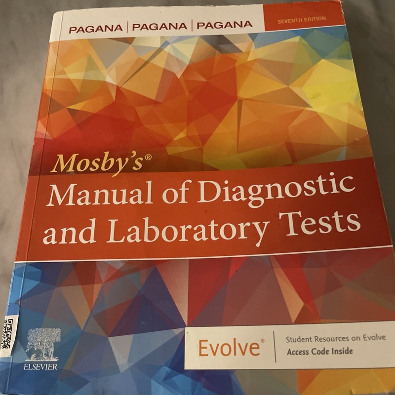 Mosby’s® Manual of Diagnostic and Laboratory Tests by Timothy J. Pagana, Theresa