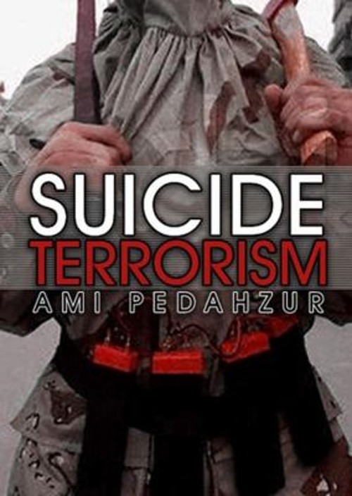 Suicide Terrorism Paperback Ami Pedahzur