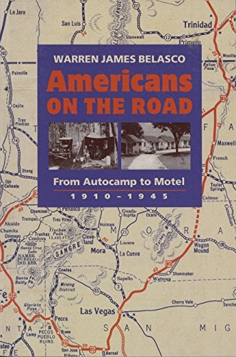 Americans on the Road: From Autocam…, Belasco PhD, Dr