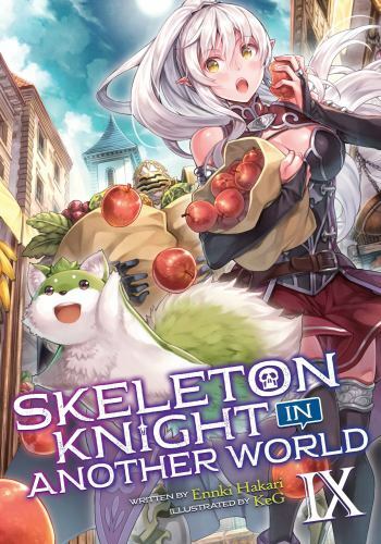 Skeleton Knight in Another World Light Novel 9, Paperback by Hakari, Ennki; K…