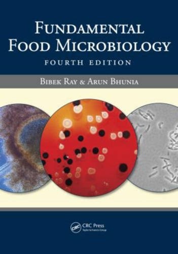 FUNDAMENTAL FOOD MICROBIOLOGY, FOURTH EDITION By Bibek Ray & Arun Bhunia *VG+*