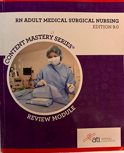 RN Adult Medical Surgical Nursing Edition 9 0 – Paperback By ATI – ACCEPTABLE