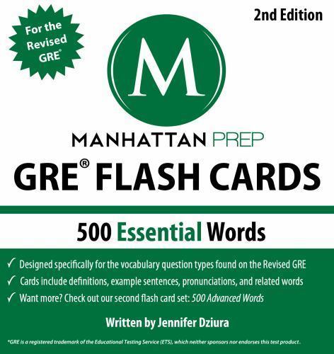 Manhattan Prep GRE Flash Cards 2nd edition – 500 Essential Words.
