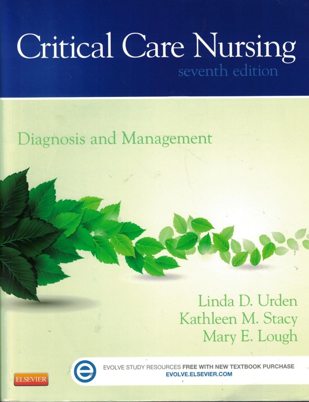 Critical Care Nursing: Diagnosis and Management (Thelan’s Crical Care Nursin…