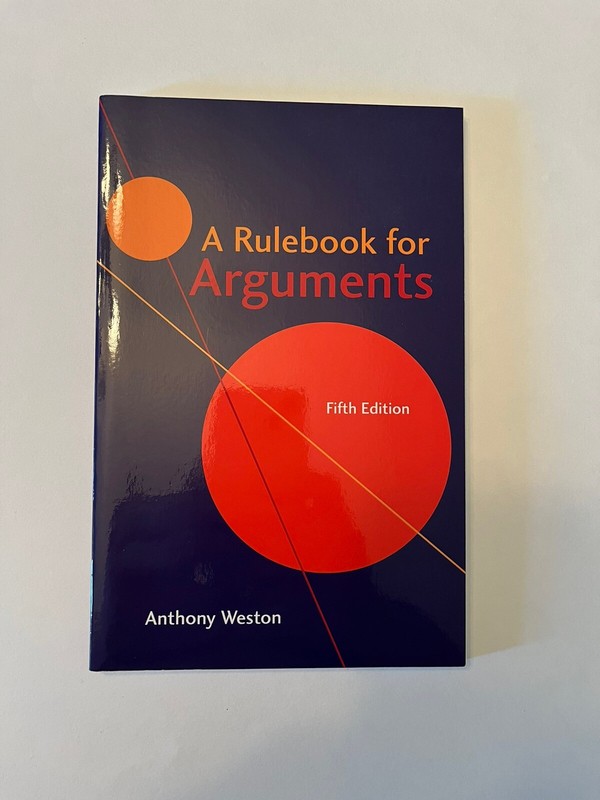 A Rulebook for Arguments by Anthony Weston (2018, Trade Paperback)
