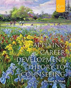Applying Career Development Theory to – Hardcover, by Sharf Richard S. – Good