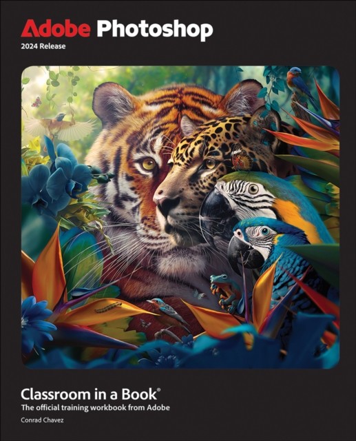 ADOBE PHOTOSHOP CLASSROOM IN A BOOK 202 by CONRAD CHAVEZ Paperback Self Help