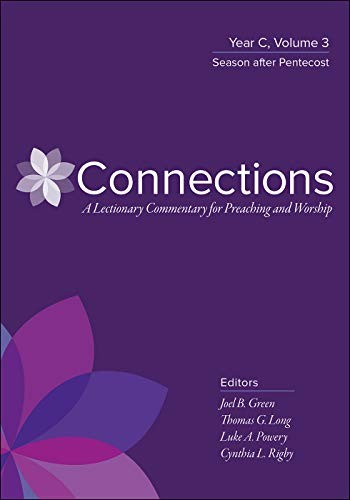 Connections: A Lectionary Commentary for Preaching… by Long, Thomas G Hardback