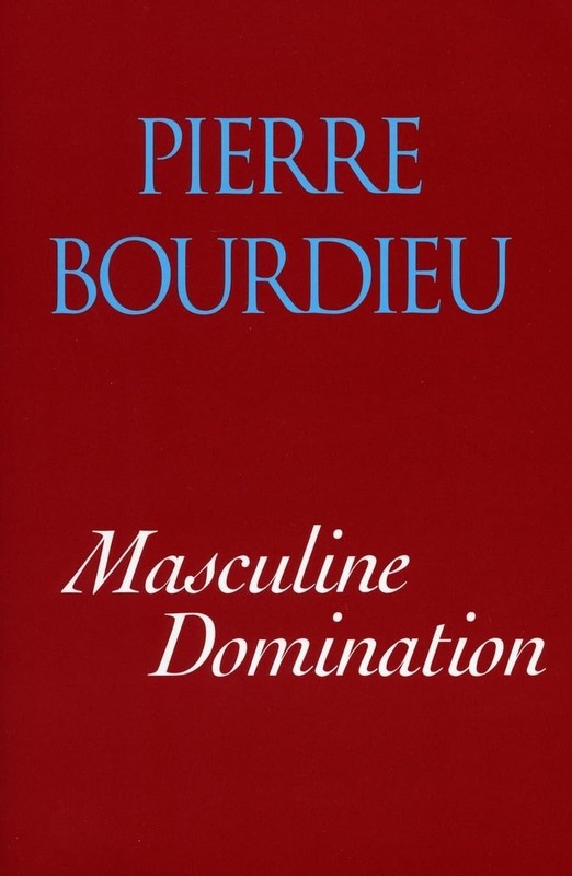 Masculine Domination by Bourdieu