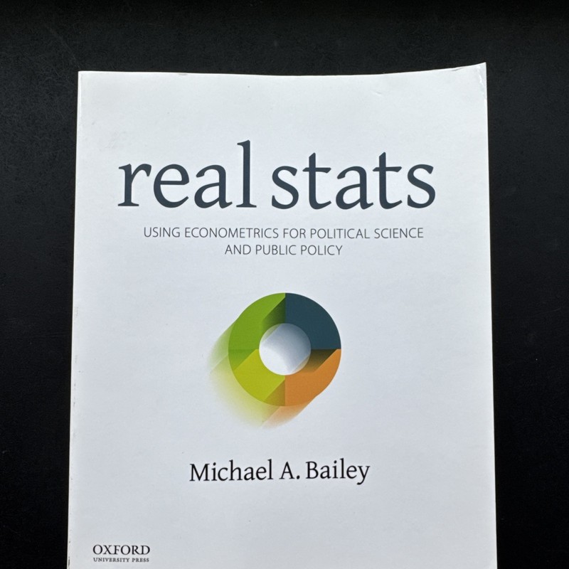 Real Stats : Using Econometrics for Political Science and Public Policy by…