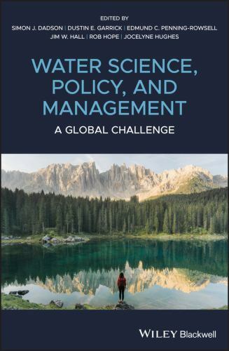 Water Science, Policy and Management : A Global Challenge, Hardcover by Dadso…