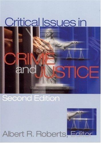 Critical Issues In Crime and Justice – 9780761926863, paperback