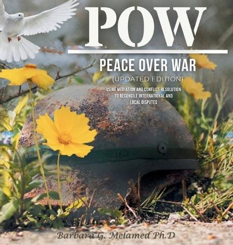 POW: Peace Over War: Using Mediation and Conflict Resolution to Reconcile Intern