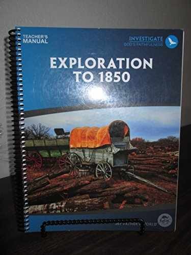 Exploration to 1850 – Spiral-bound, by My Fathers World – Very Good