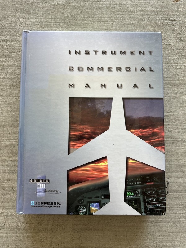 Jeppesen Instrument Commercial Manual Plus Peter Dugan Flight Training Manual