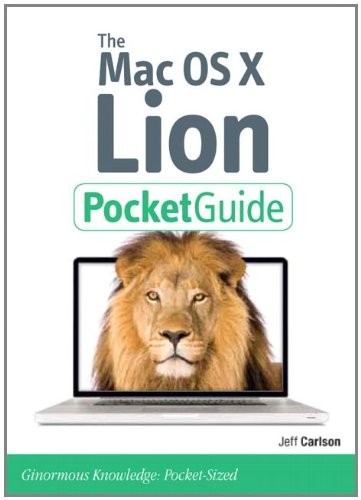 Mac OS X Lion Pocket Guide (Pocket Guides (Peachpit Press)) By J