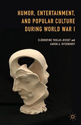 HUMOR, ENTERTAINMENT, AND POPULAR CULTURE DURING WORLD WAR By Karen A. VG