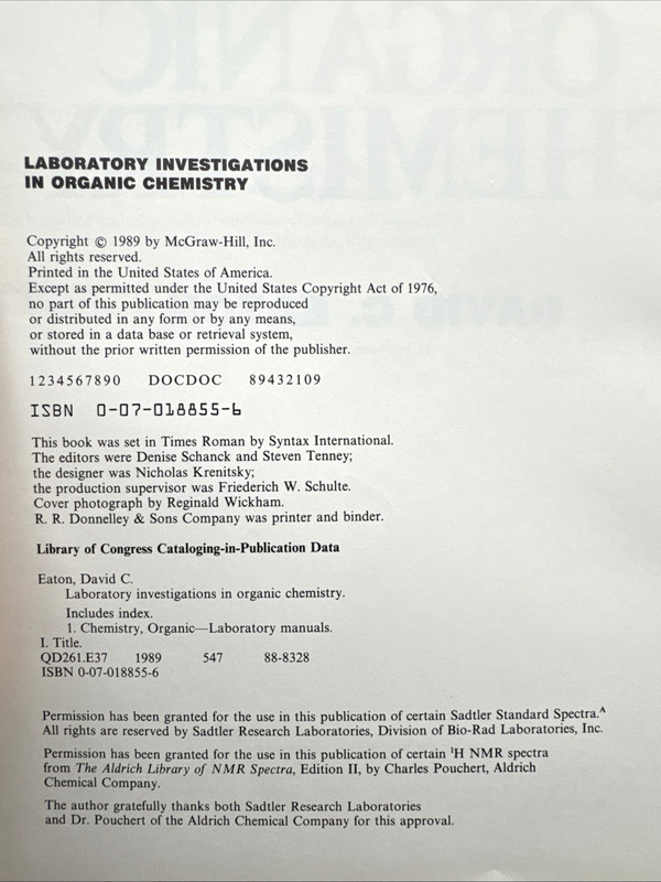 Laboratory Investigations in Organic Chemistry David C. Eaton 1989 gallery