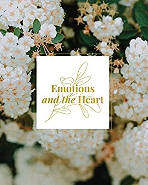 Emotions and the Heart Paperback Aubrey Coleman