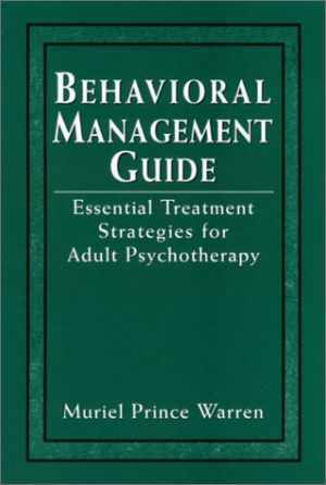 Behavioral Management Guide: – Hardcover, by Warren Muriel Prince – Good